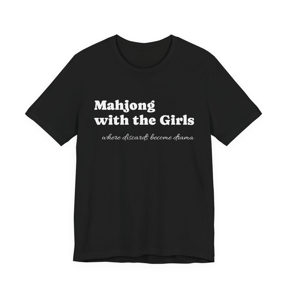 Mahjong with the Girls Tee