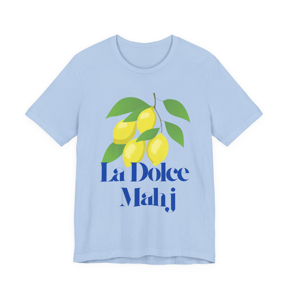 La Dolce Mahj Tee