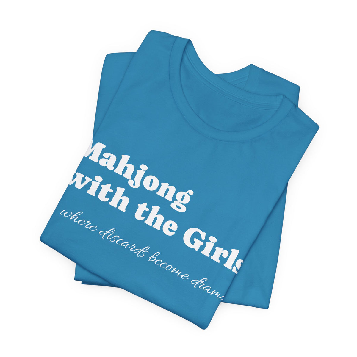 Mahjong with the Girls Tee